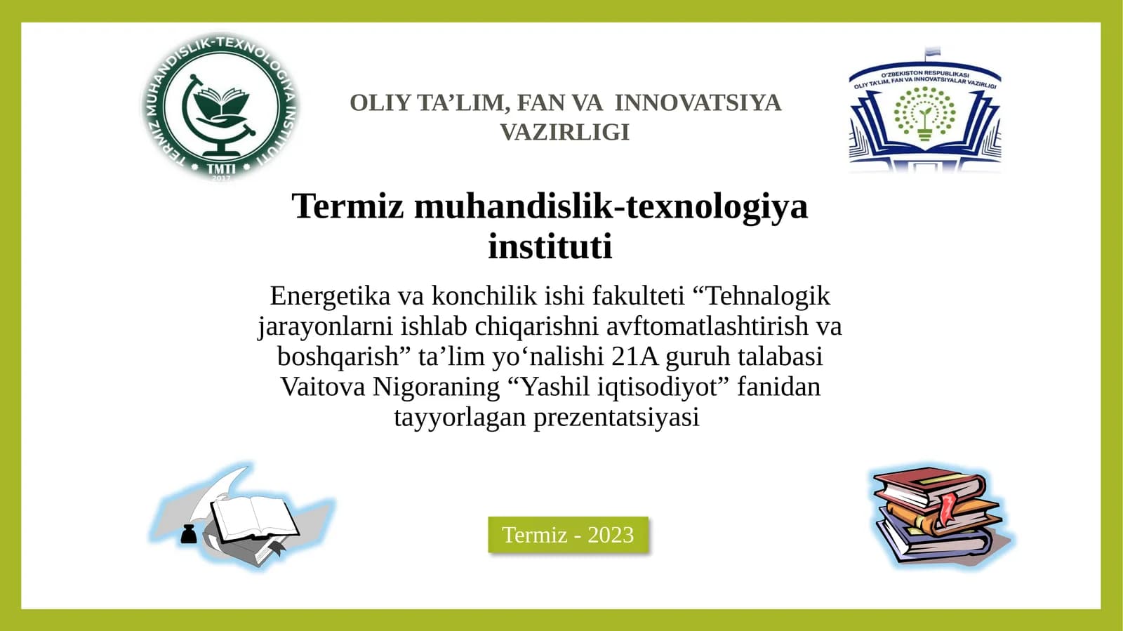 “Yashil iqtisodiyot” fanidan tayyorlagan prezentsiyasi
