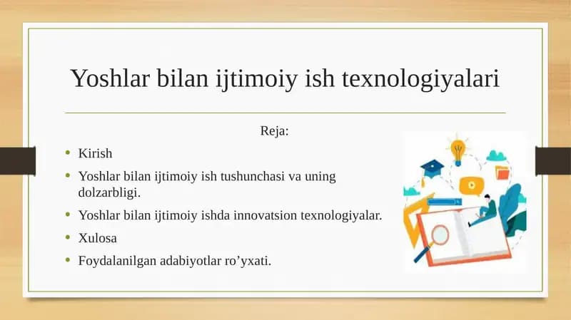 Yoshlar bilan ijtimoiy ish texnologiyalari