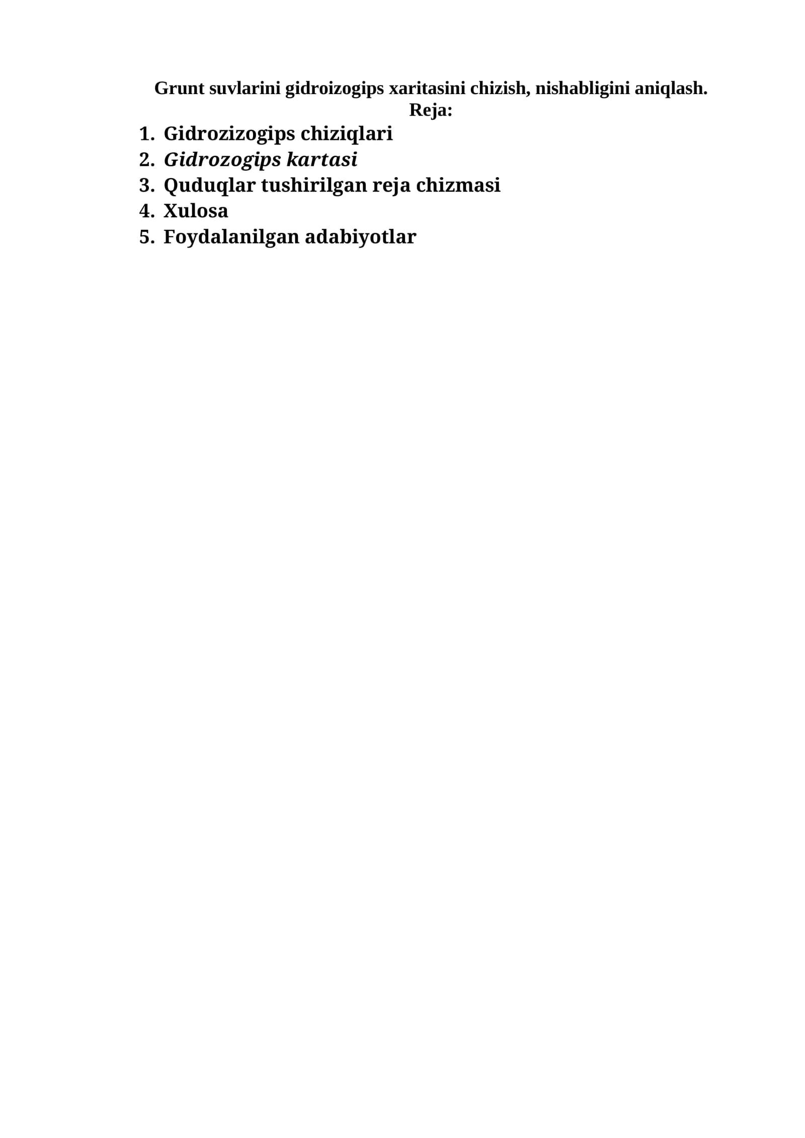 Grunt suvlarini gidroizogips xaritasini chizish, nishabligini aniqlash