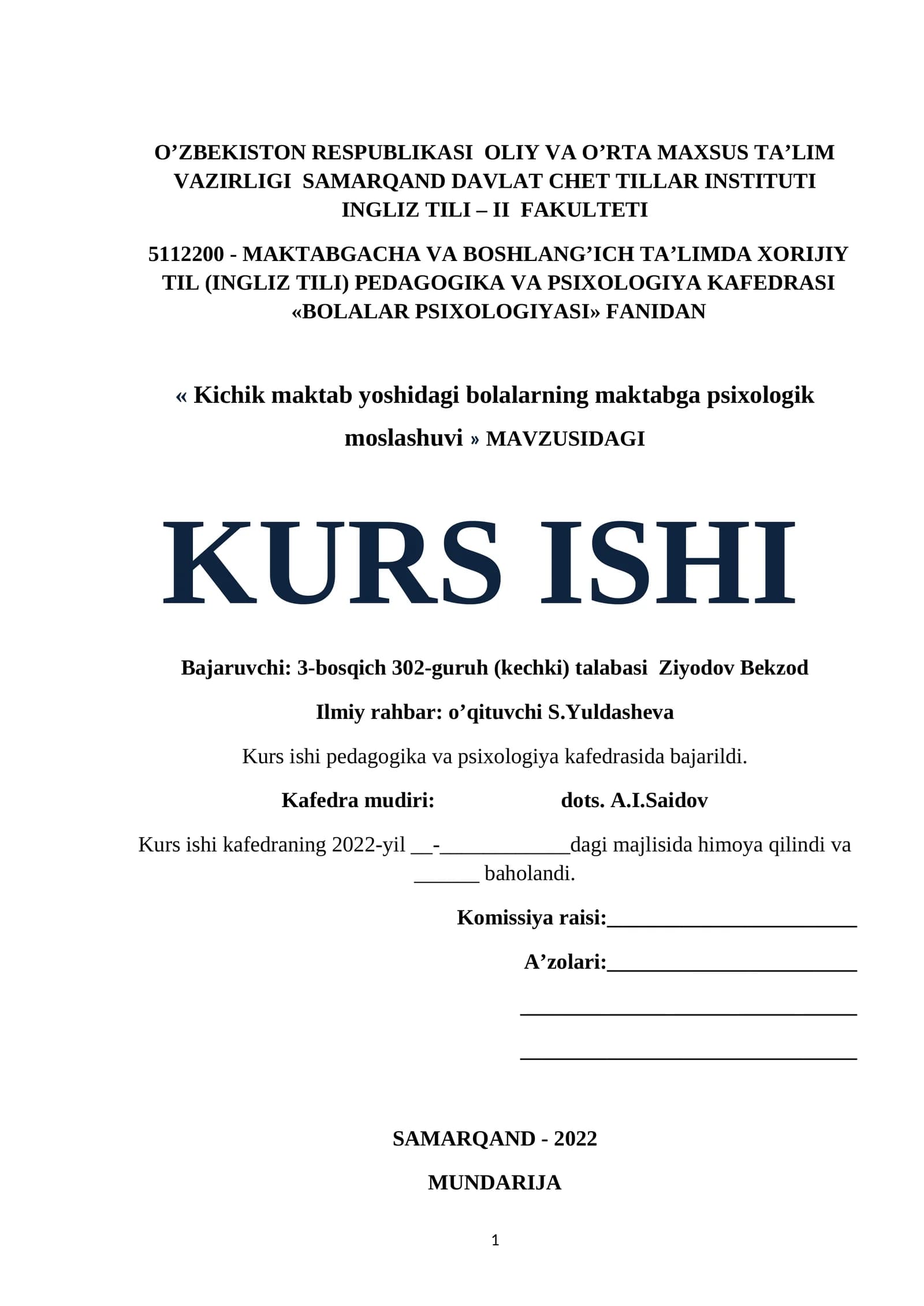 Kichik maktab yoshidagi bolalarning maktabga psixologik moslashuvi