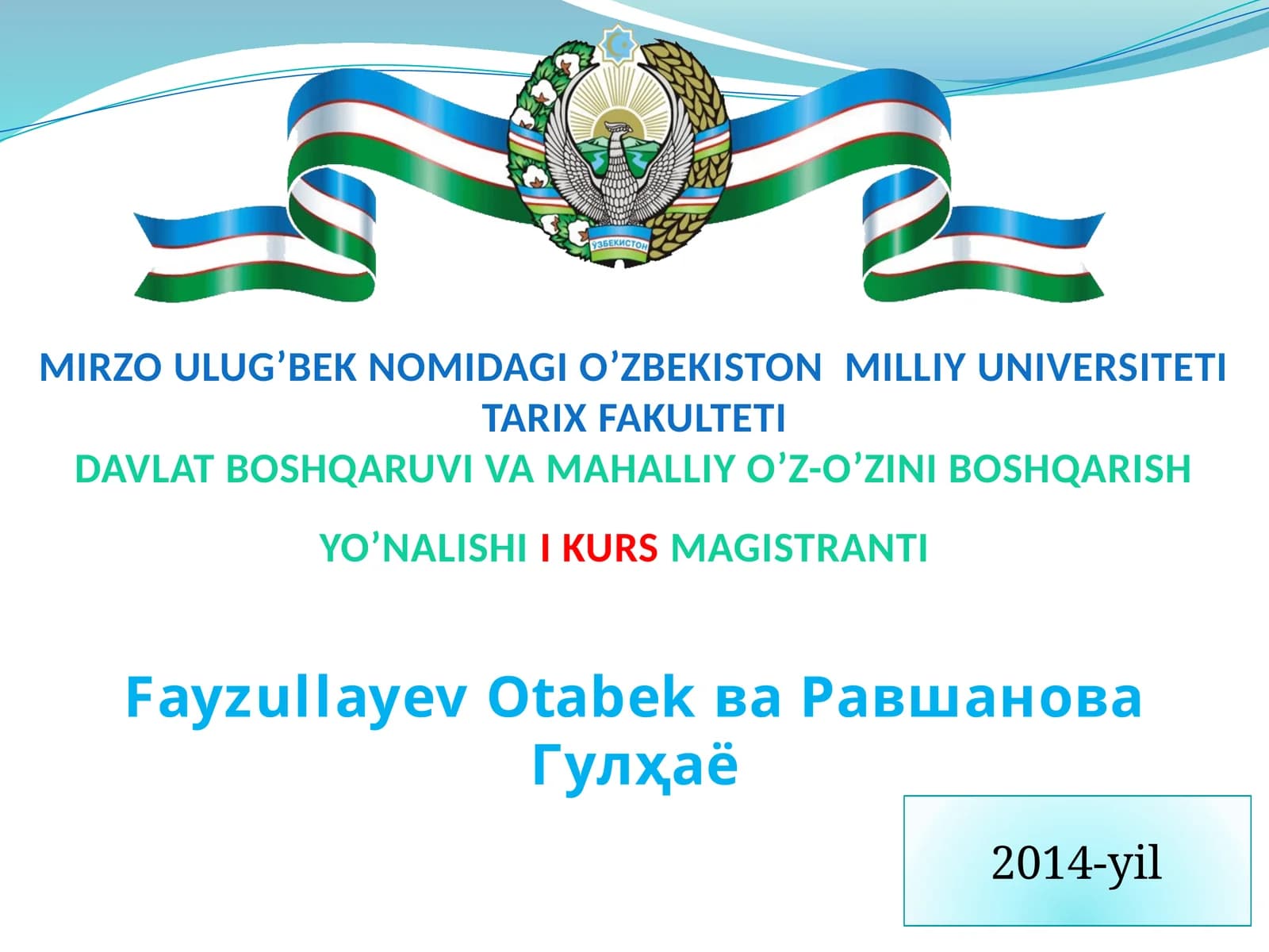 Davlat boshqaruv va mahalliy o'z-o'zini boshqarish yo'naliishi kurs magistranti