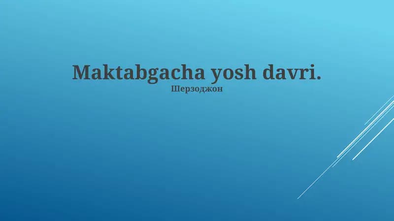 Maktabgacha yosh davri