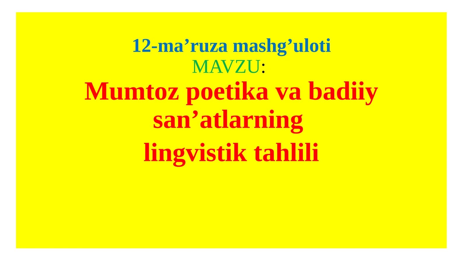 Mumtoz poetika va badiiy san’atlarning lingvistik tahlili
