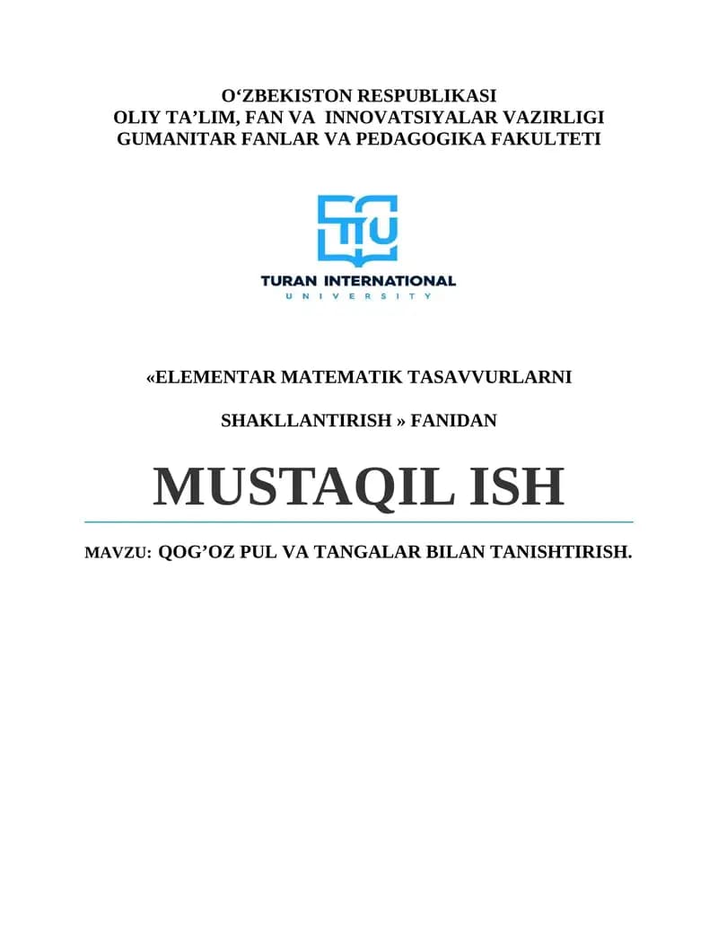 QOG’OZ PUL VA TANGALAR BILAN TANISHTIRISH