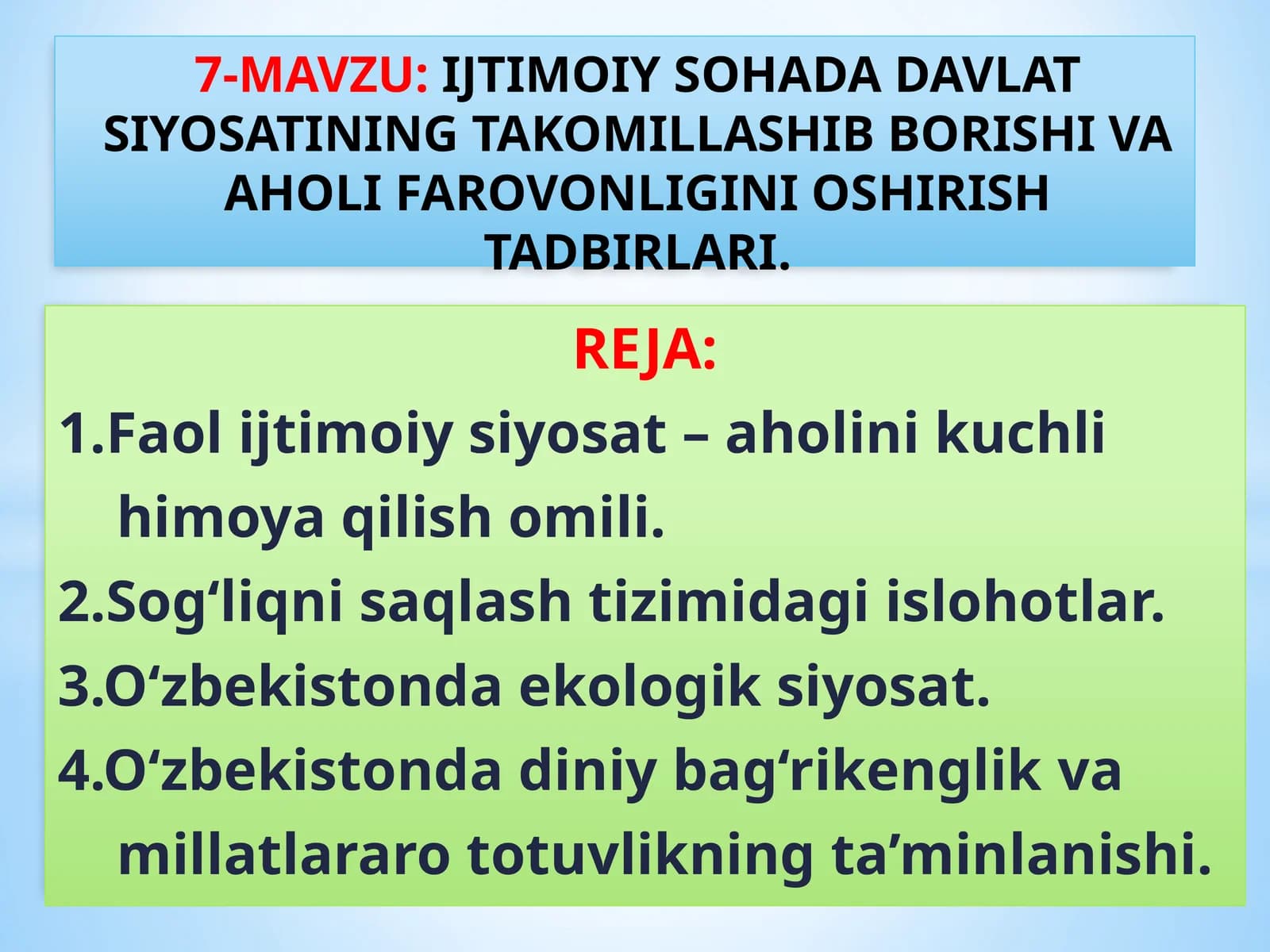 IJTIMOIY SOHADA DAVLAT SIYOSATINING TAKOMILLASHIB BORISHI VA AHOLI FAROVONLIGINI OSHIRISH TADBIRLARI