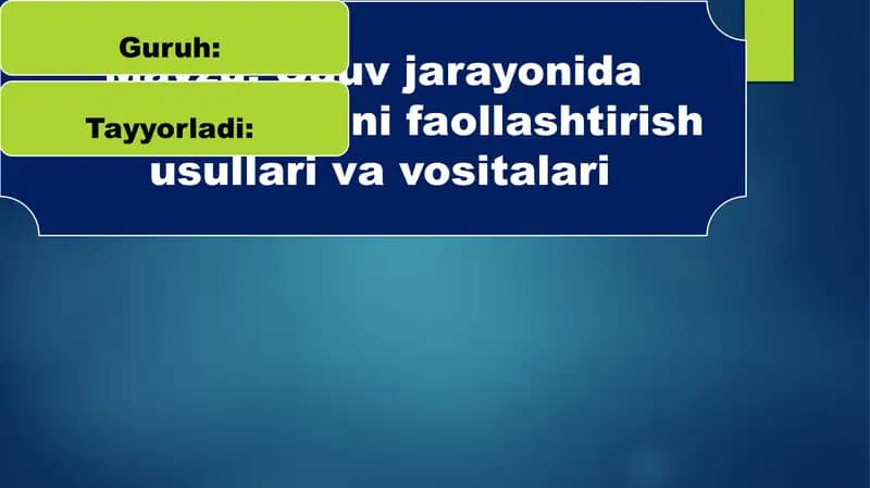 Òquv jarayonida ijodiy fikrlashni faollashtirish usullari va vositalari