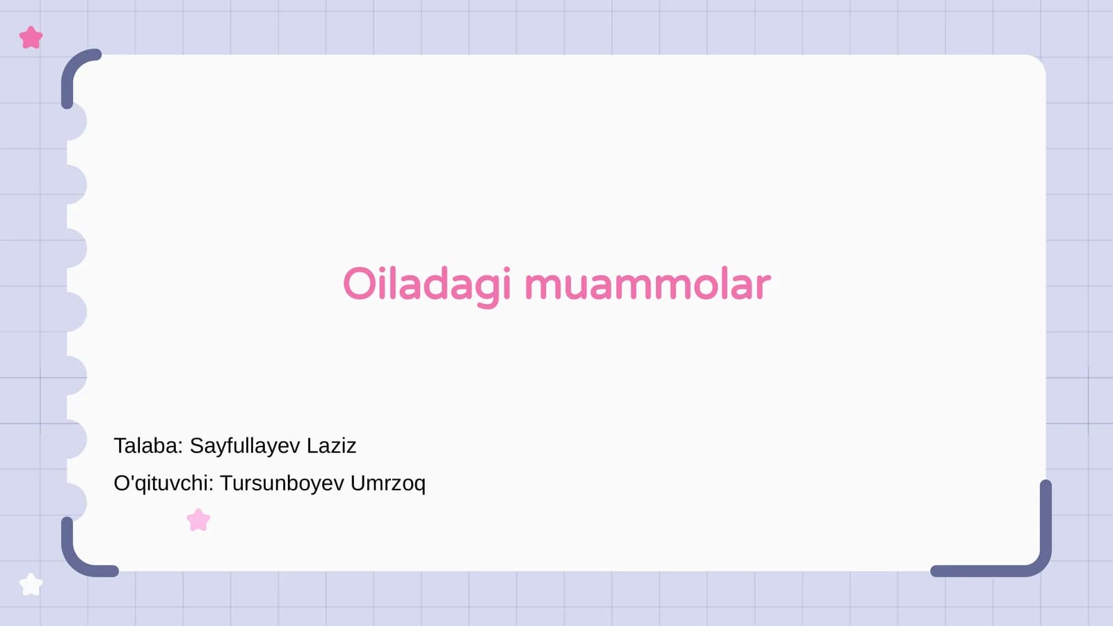 Oiladagi muammolar