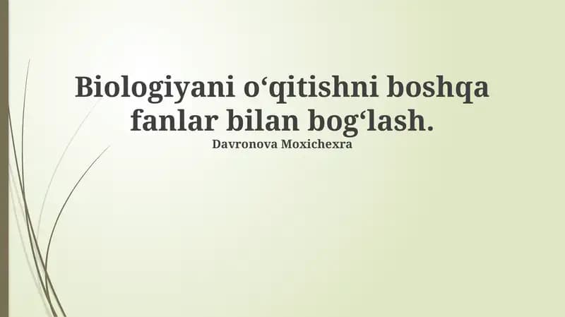 Biologiya va Fizika bog'lanishi