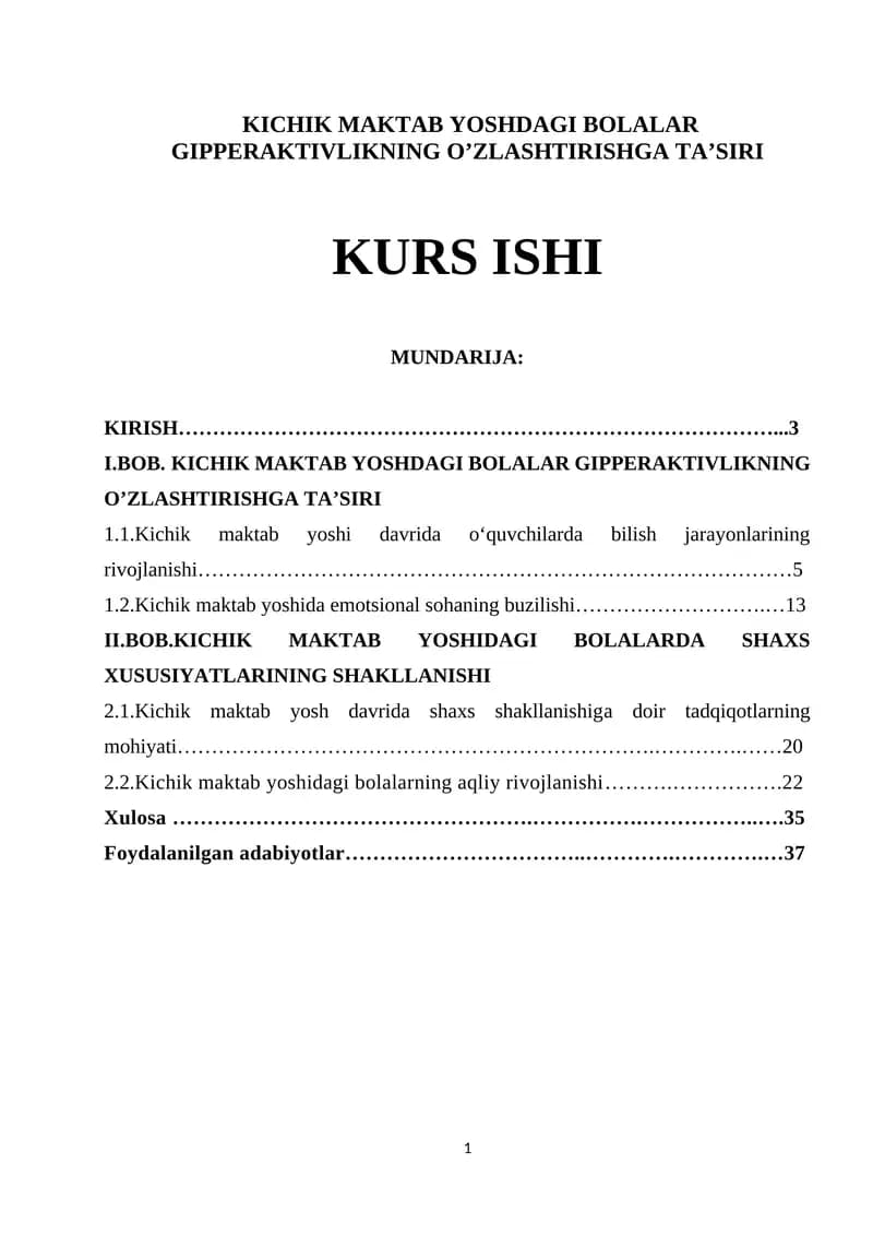 KICHIK MAKTAB YOSHDAGI BOLALAR GIPPERAKTIVLIKNING O’ZLASHTIRISHGA TA’SIRI