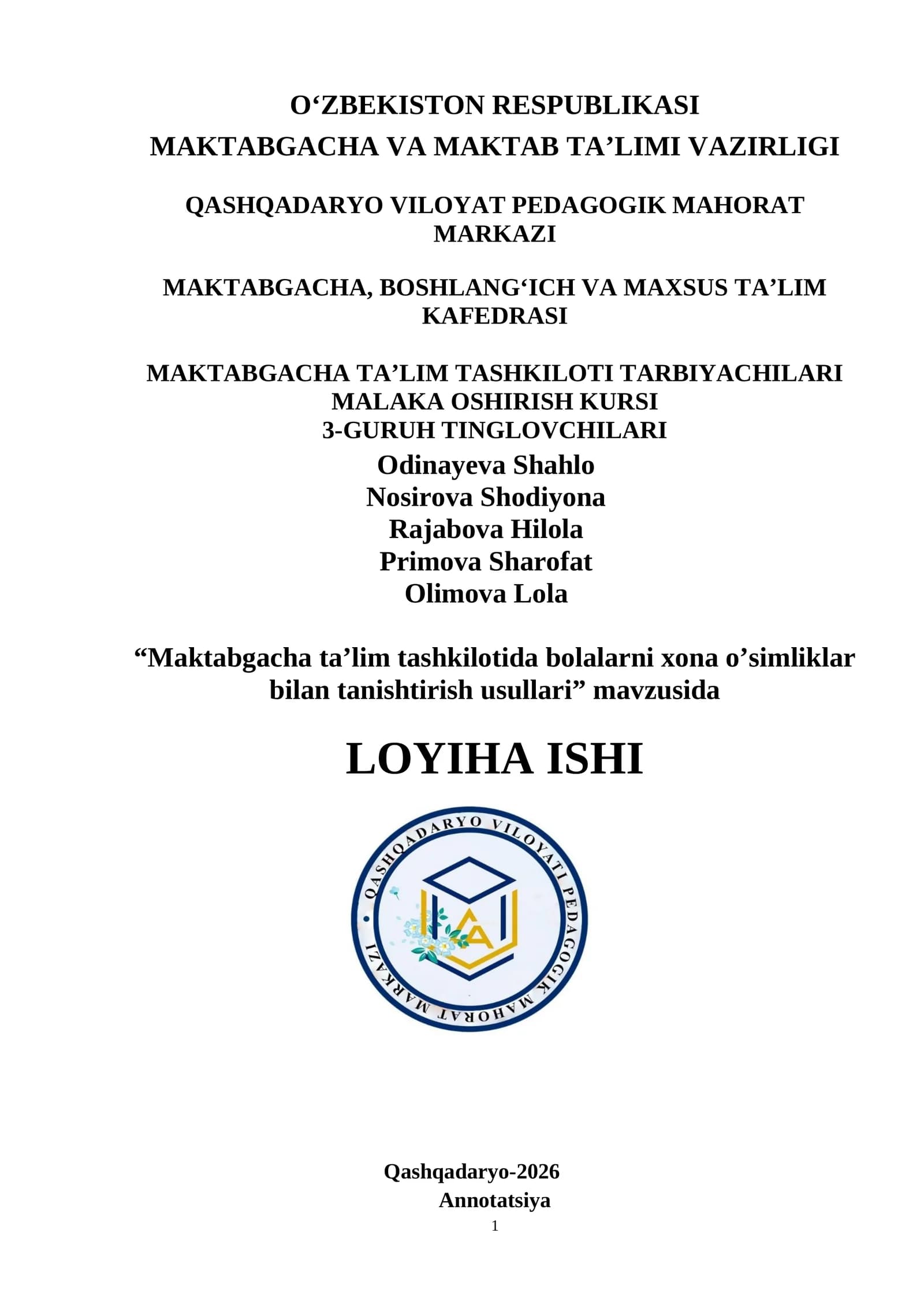 “Maktabgacha ta’lim tashkilotida bolalarni xona o’simliklar bilan tanishtirish usullari” mavzusida LOYIHA ISHI