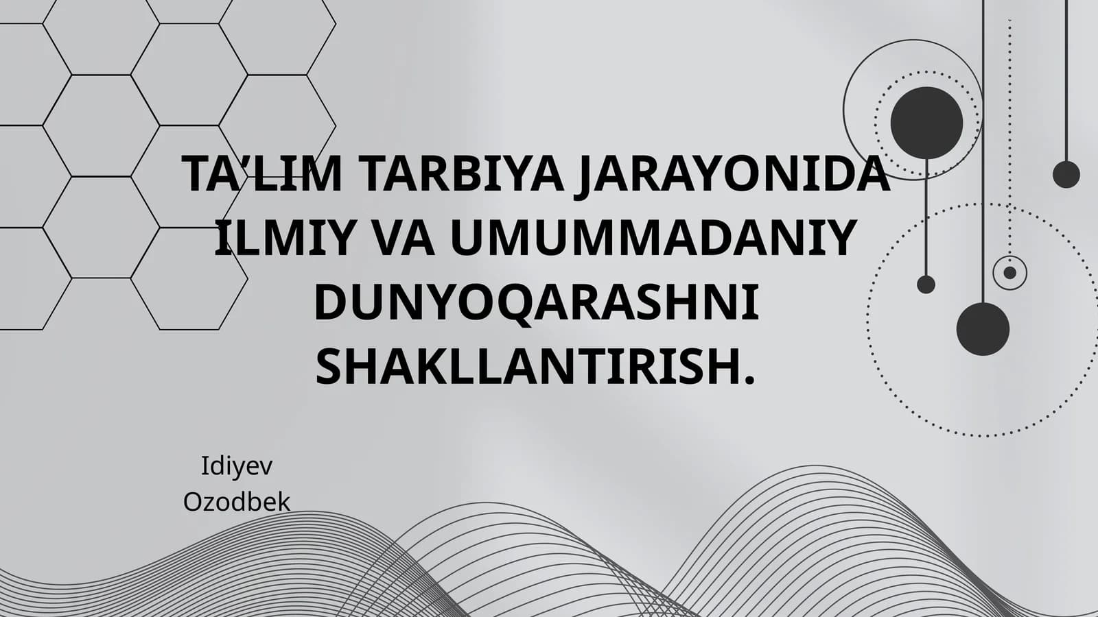 Dunyoqarash tushunchasi va uning turlari