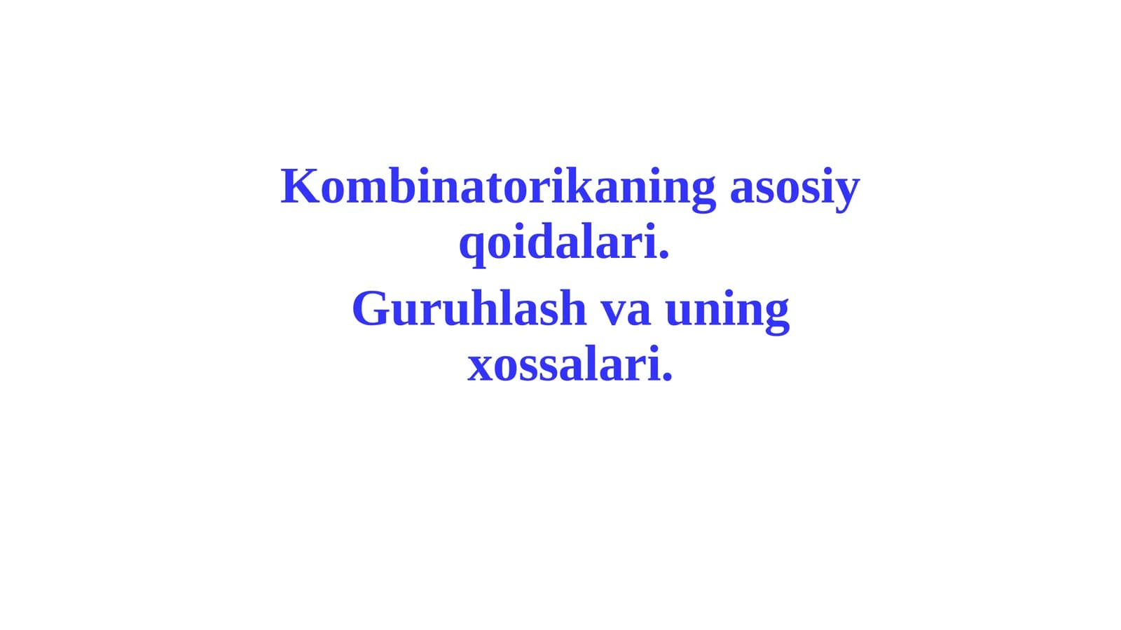 Kombinatorikaning asosiy qoidalari