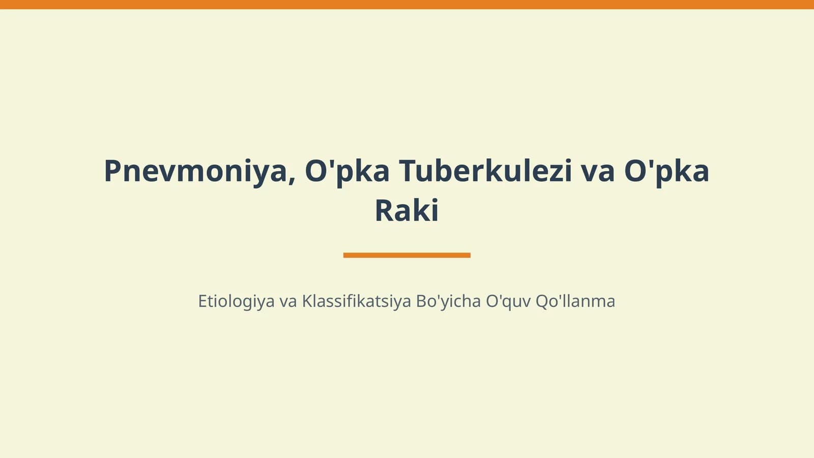 Pnevmoniya, o‘pka tuberkulezi va o‘pka raki etialogiyasi va klassifikatsiyasi.
