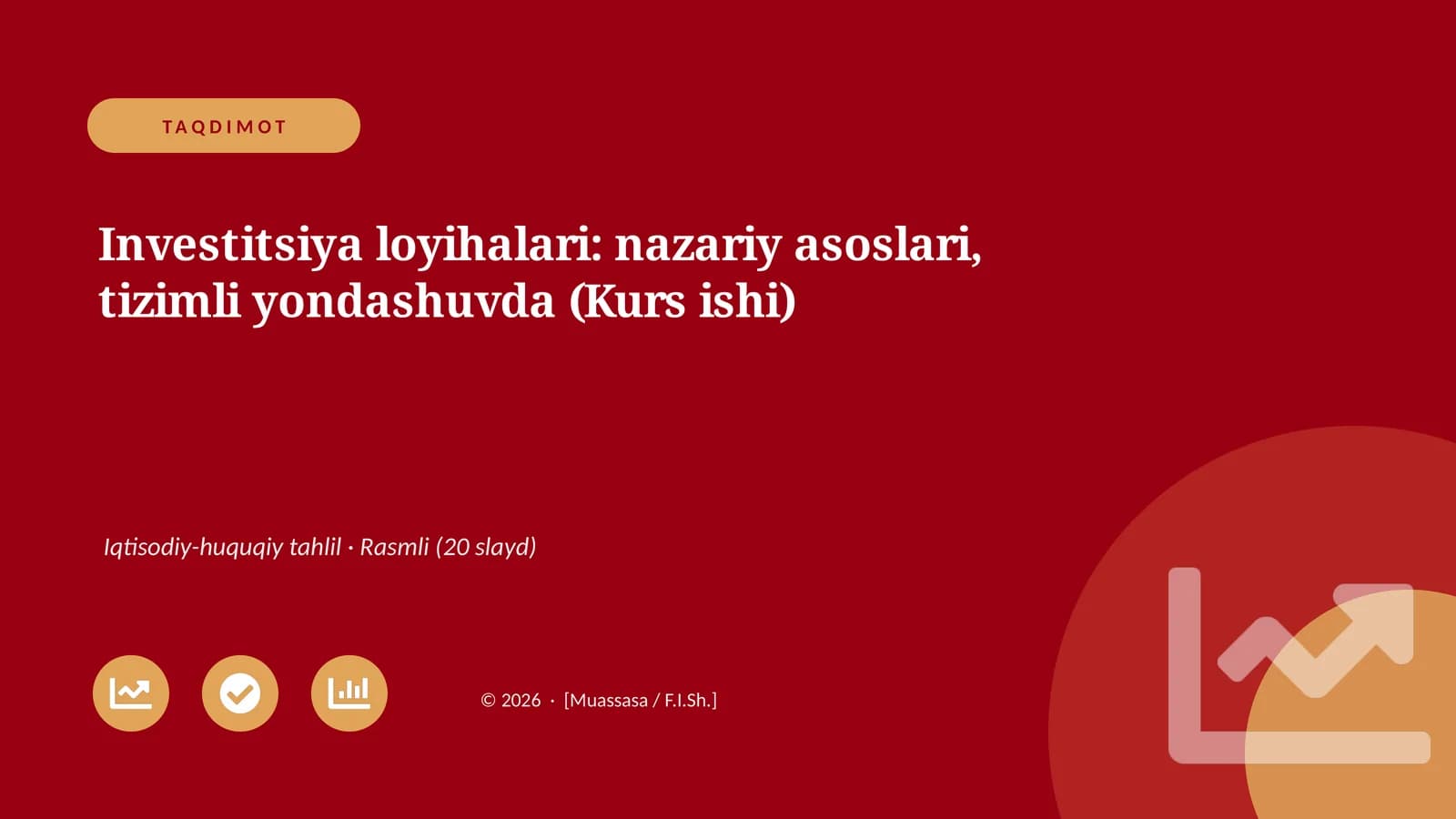 Investitsiya loyihalari: nazariy asoslari, tizimli yondashuvda (Kurs ishi)