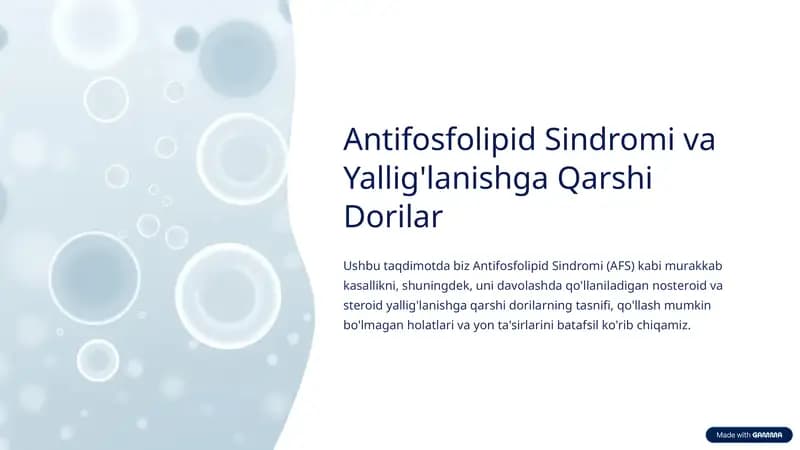 Antifosfolipid Sindromi va Yallig'lanishga Qarshi Dorilar