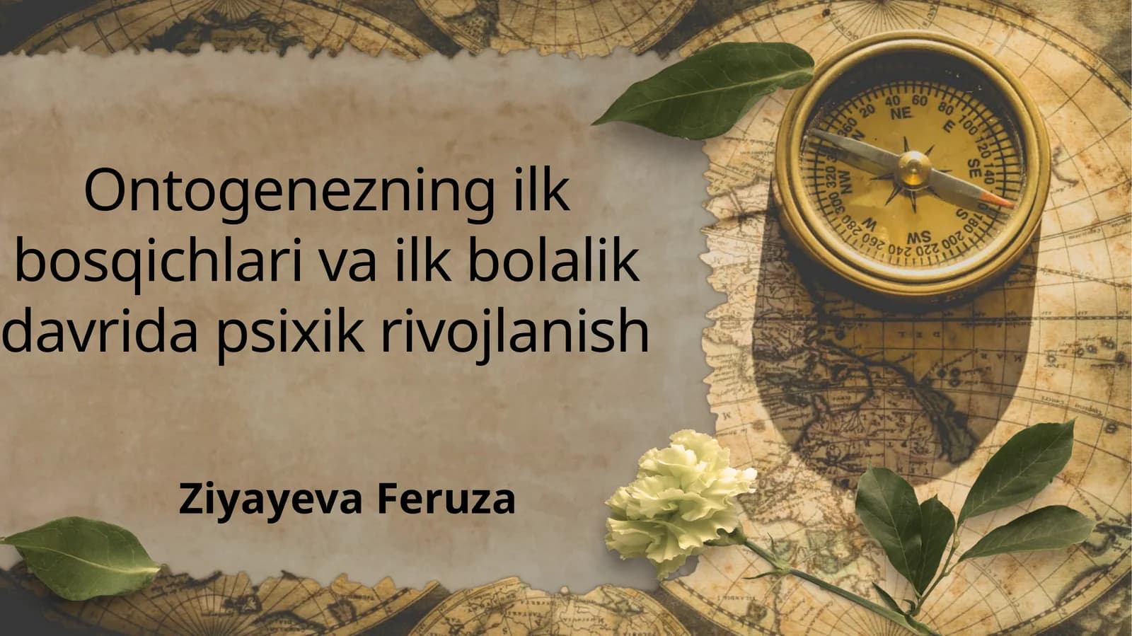 Ontogenezning ilk bosqichlari va ilk bolalik davrida psixik rivojlanish