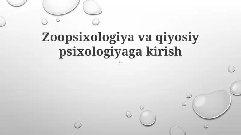 Zoopsixologiya va qiyosiy psixologiyaga kirish