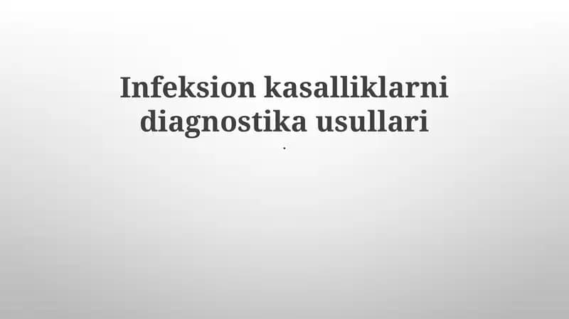 Infeksion kasalliklarni diagnostika usullari