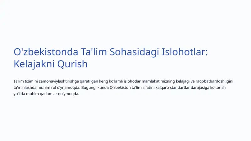 Ta'lim Sohasidagi Islohotlar: Kelajakni Qurish