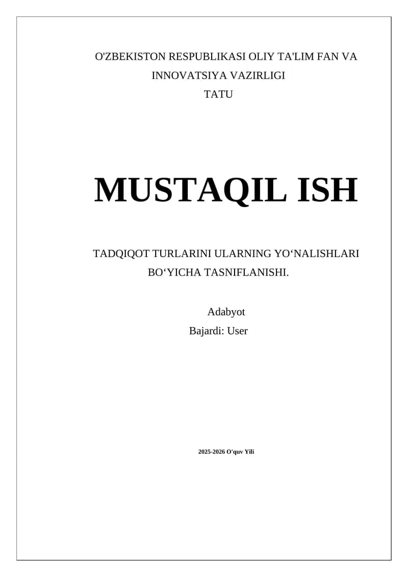 TADQIQOT TURLARINI ULARNING YOʻNALISHLARI BOʻYICHA TASNIFLANISHI