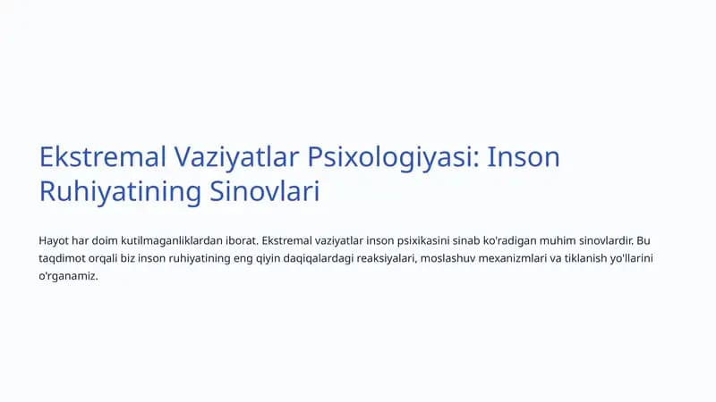 Ekstremal Vaziyatlar Psixologiyasi: Inson Ruhiyatining Sinovlari