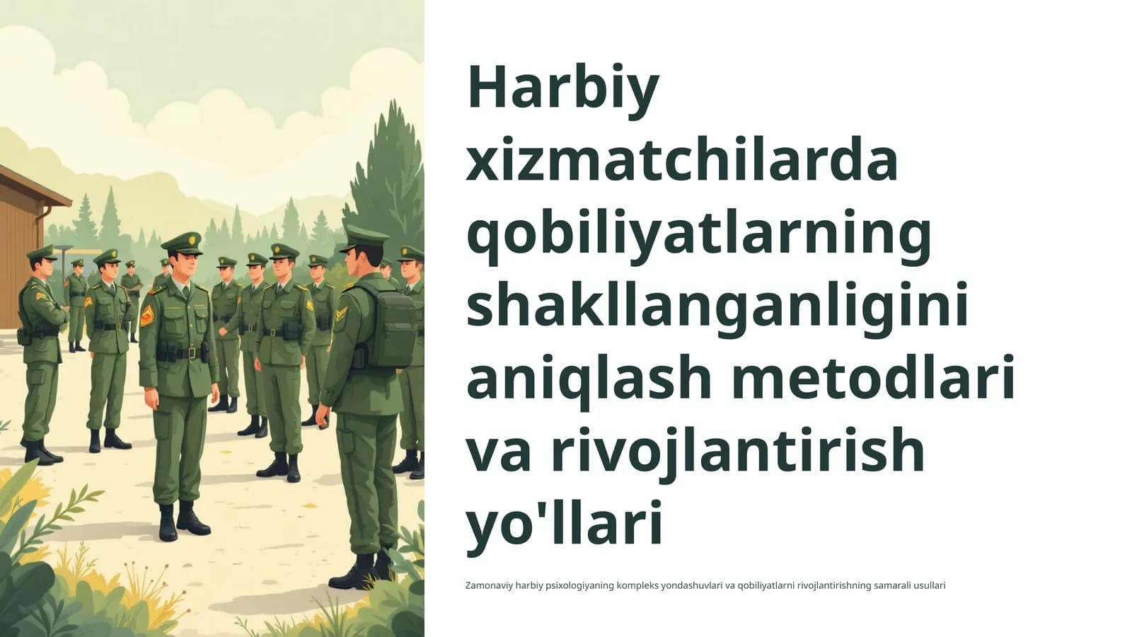 Harbiy xizmatchilarda qobiliyatlarning shakllanganligini aniqlash metodlari va rivojlantirish yo'llari