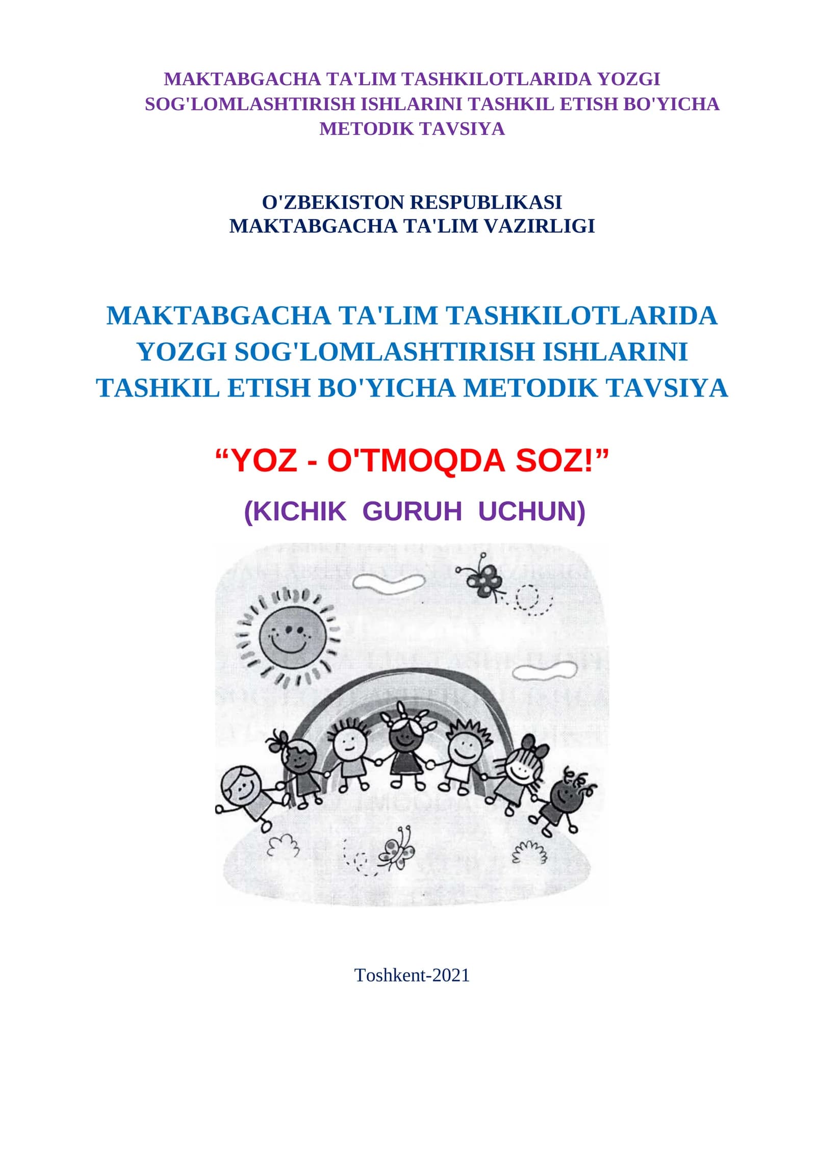 Yozgi bolalarni sog'lomlashtirish metodlari