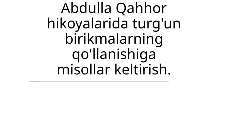 Abdulla Qahhorning hikoyalari