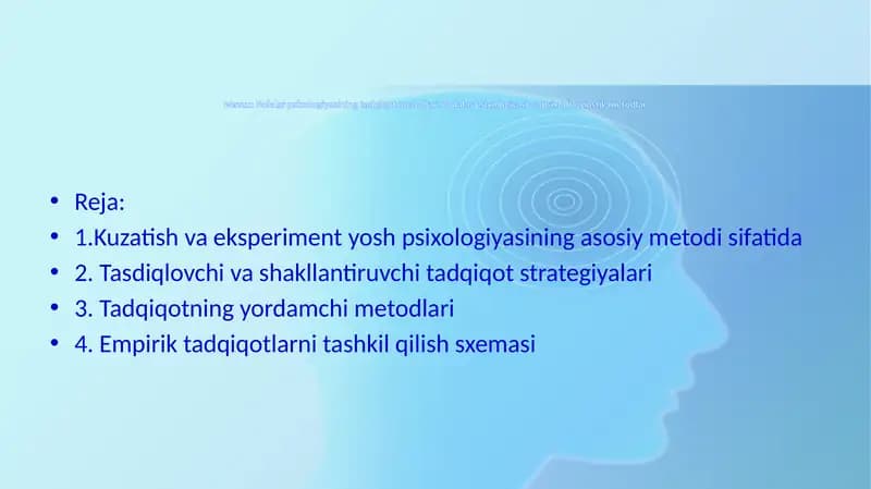 Bolalar psixologiyasining tadqiqot metodlari. Bolalar psixologiyasi va psixodiagnostik metodlari