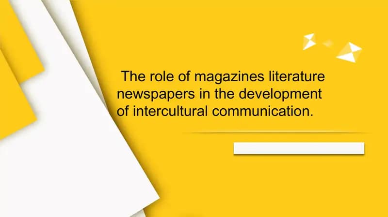 The role of magazines in the development of intercultural communication