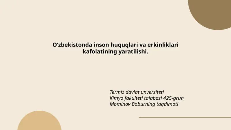 O‘zbekistonda inson huquqlari va erkinliklari kafolatining yaratilishi
