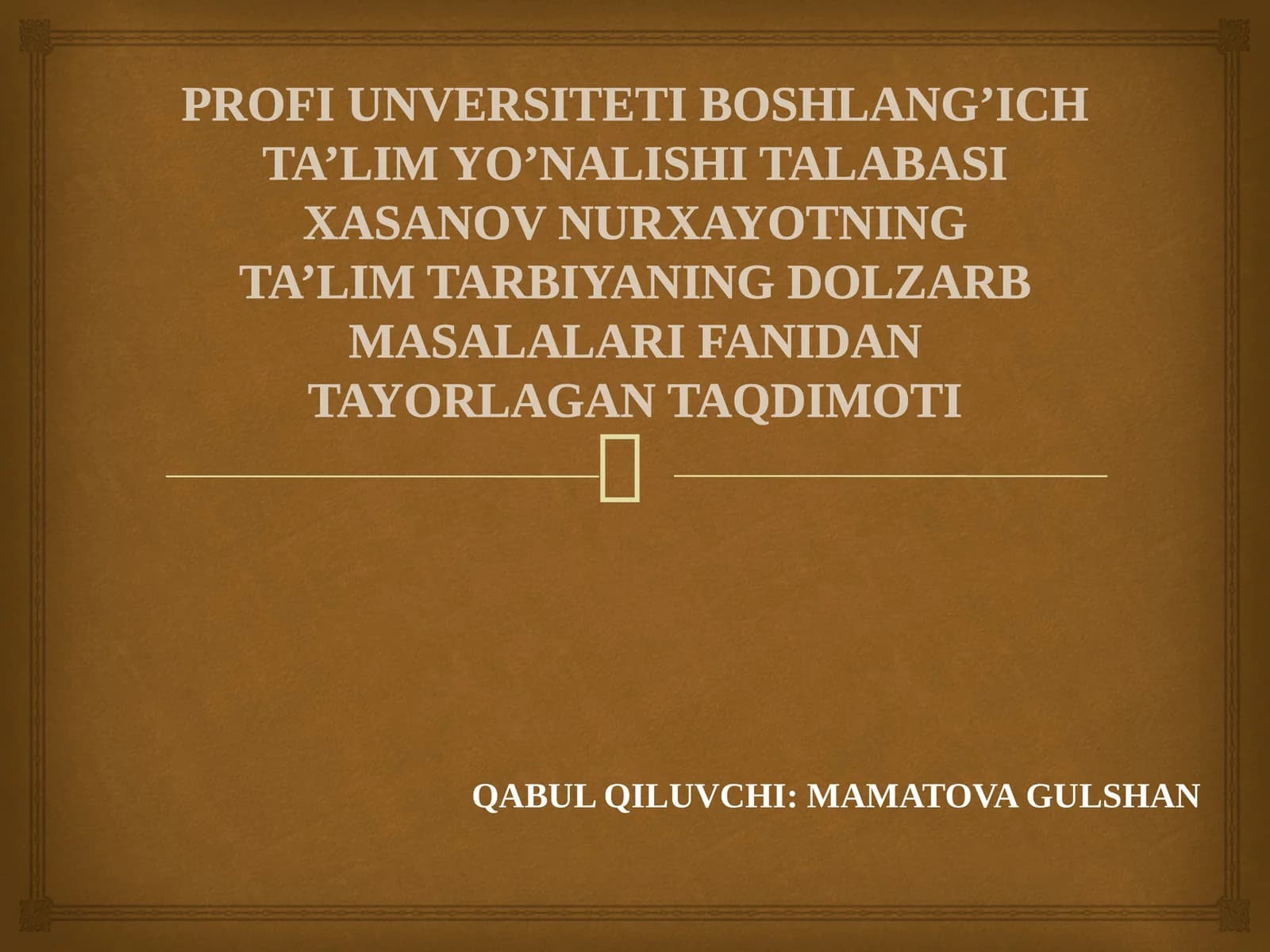 Ta’lim jarayonida milliy qadriyatlarning o‘rni
