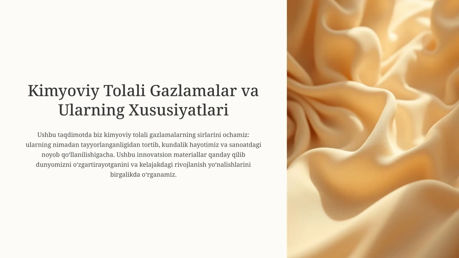 Kimyoviy Tolali Gazlamalar va Ularning Xususiyatlari