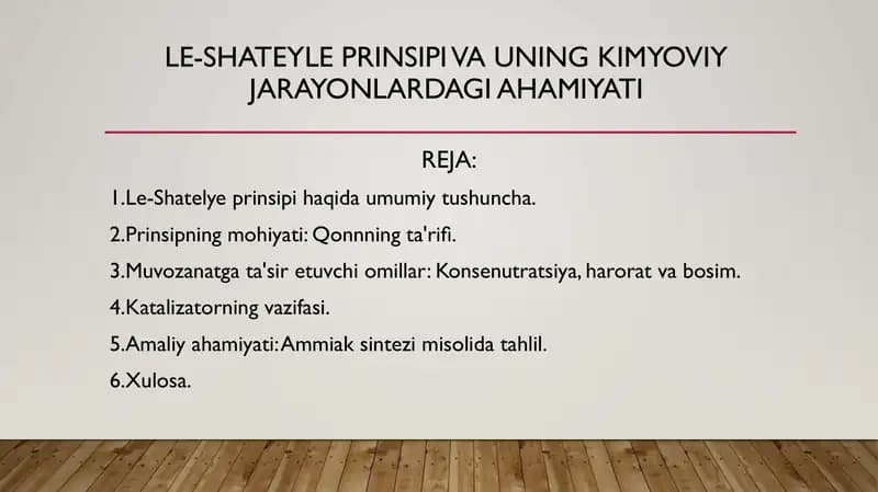Le-Shateyle prinsipi va uning kimyoviy jarayonlardagi ahamiyati