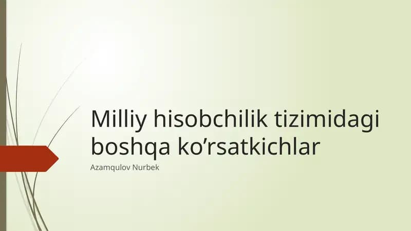 Milliy hisobchilik tizimidagi boshqa ko’rsatkichlar