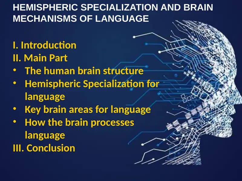 Psychological slide about Hemispheric Specialization and Brain Mechanisms of Language