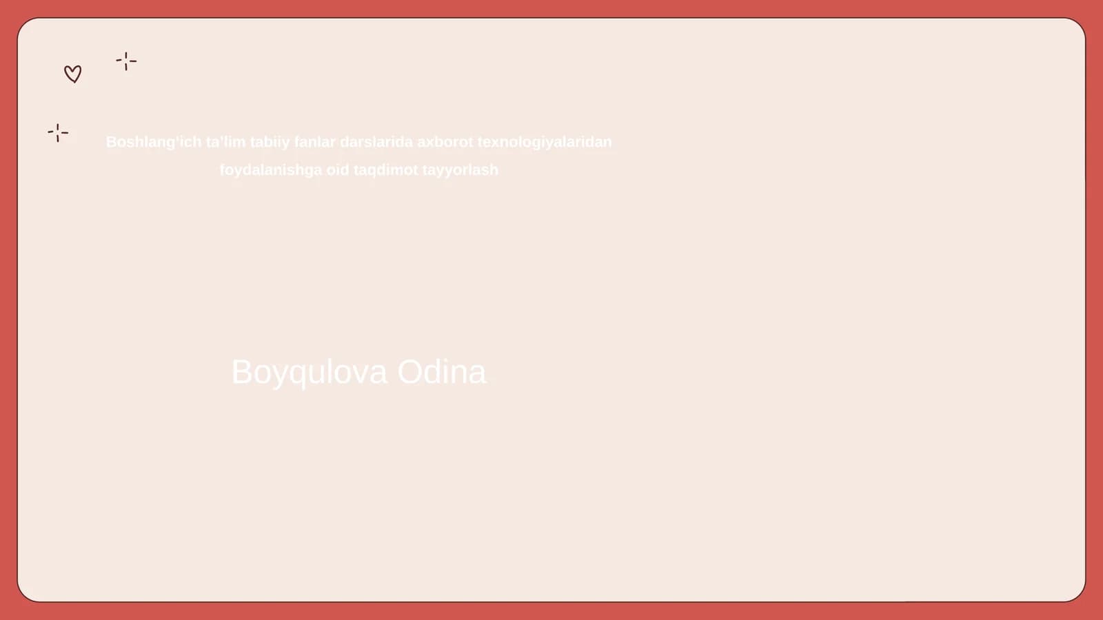 Boshlangʻich taʼlimda axborot texnologiyalari