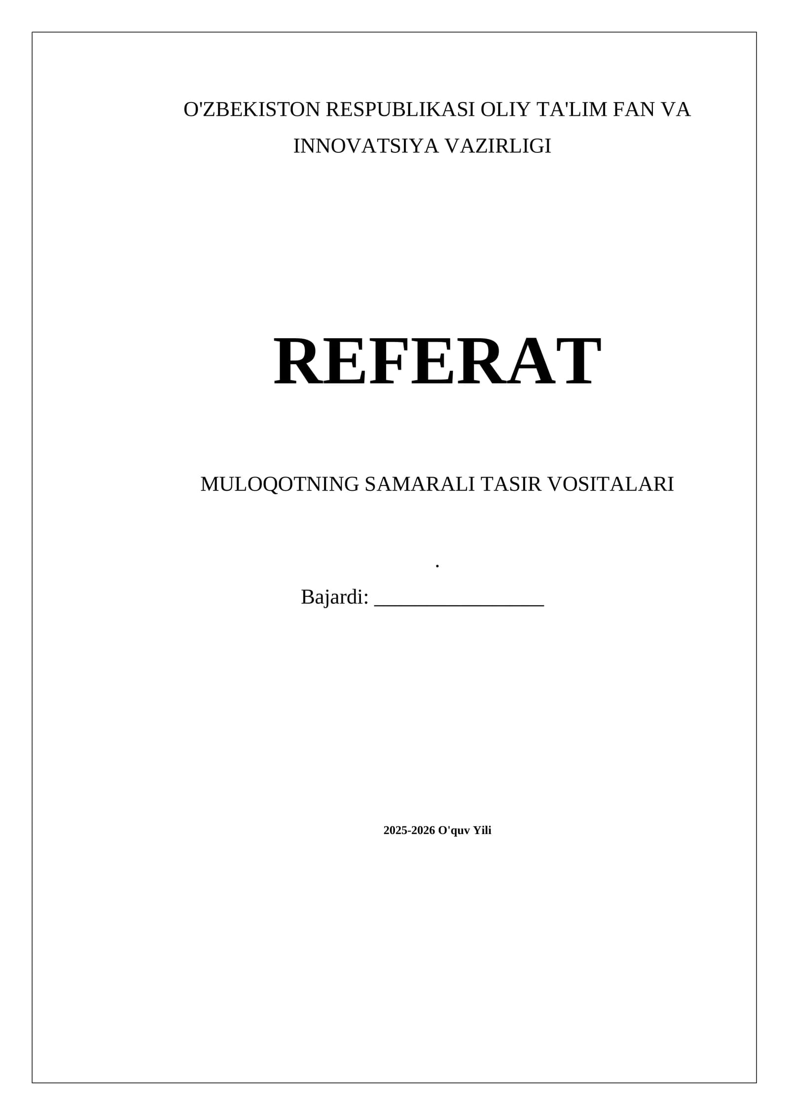 REFERAT MULOQOTNING SAMARALI TASIR VOSITALARI