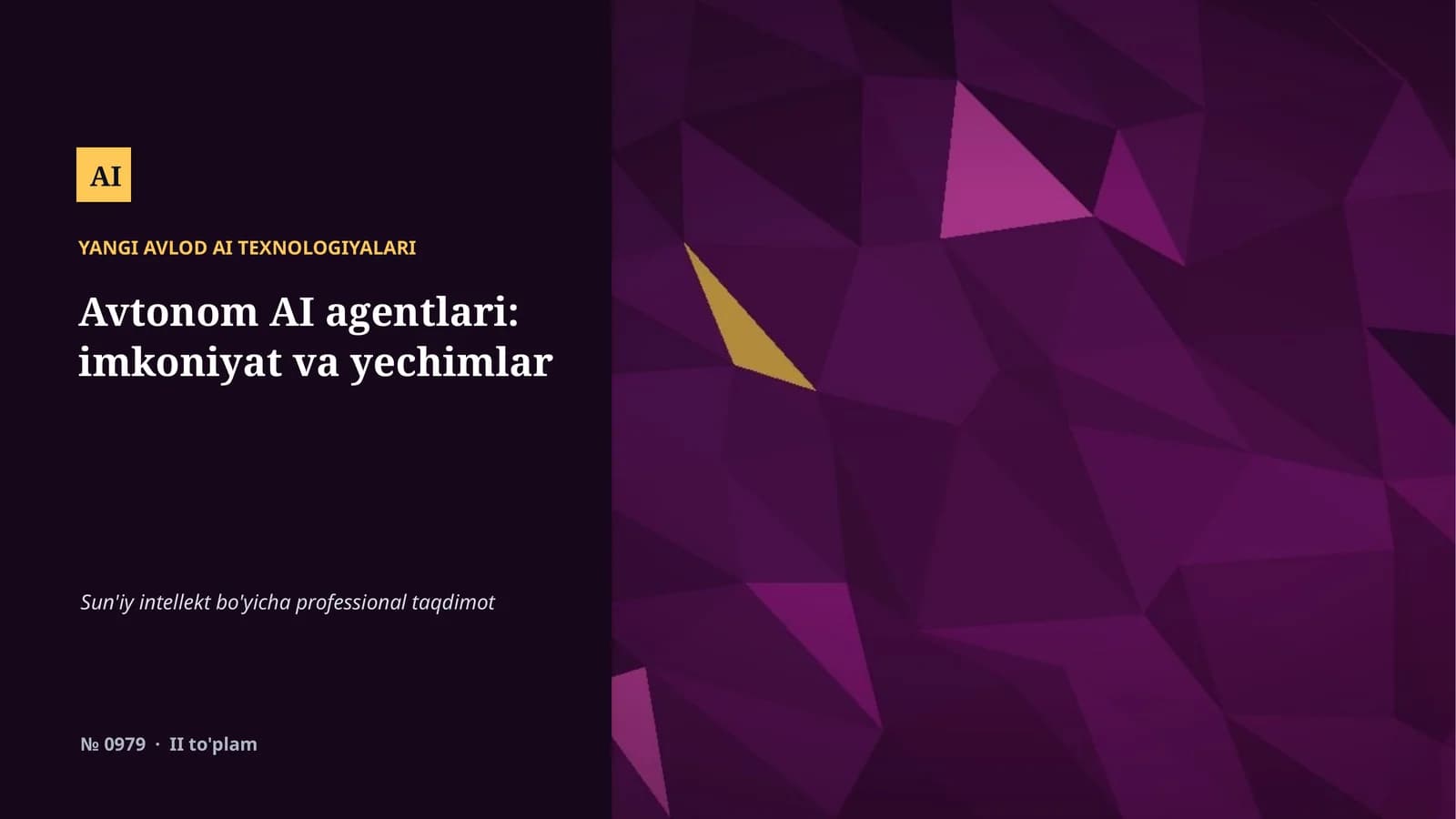 YANGI AVLOD AI TEXNOLOGIYALARI