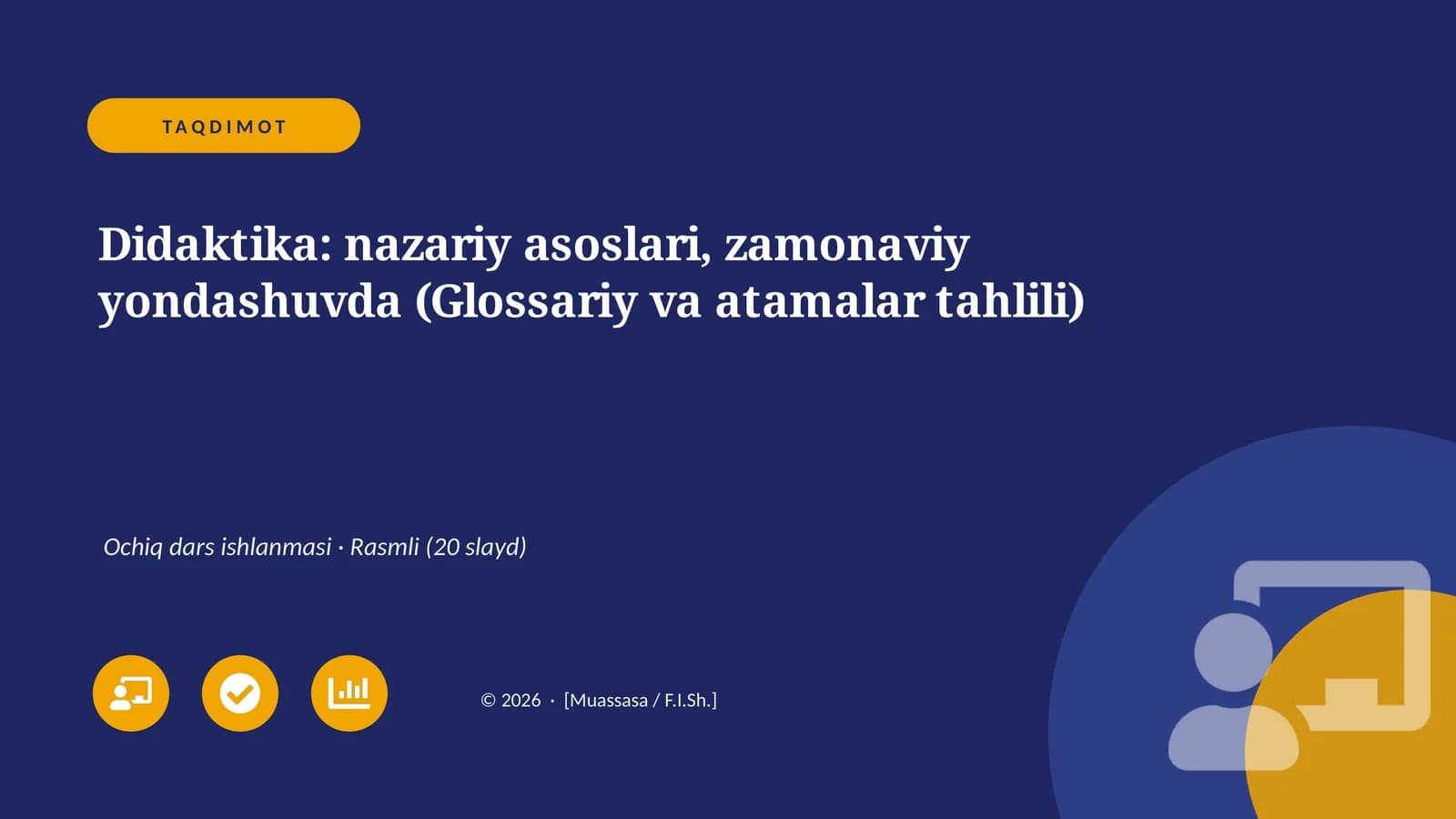 Didaktika: nazariy asoslari, zamonaviy yondashuvda
