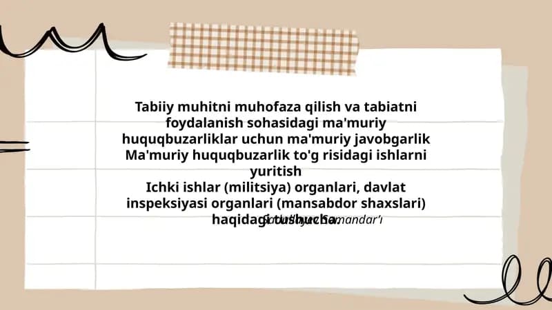 Tabiiy muhitni muhofaza qilish va tabiatni foydalanish sohasidagi ma'muriy huquqbuzarliklar uchun ma'muriy javobgarlik