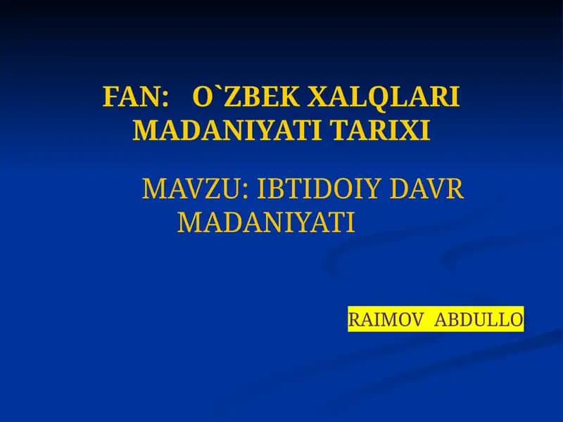 IBTIDOIY DAVR MADANIYATI