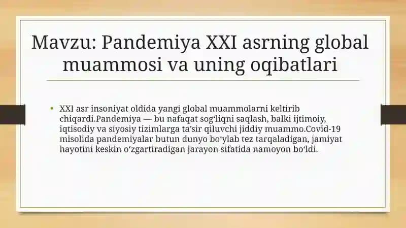 Pandemiya XXI asrning global muammosi va uning oqibatlari