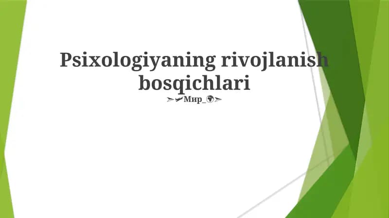Psixologiyaning rivojlanish bosqichlari
