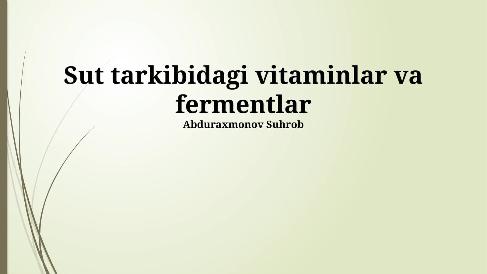 Sut tarkibidagi vitaminlar va fermentlar