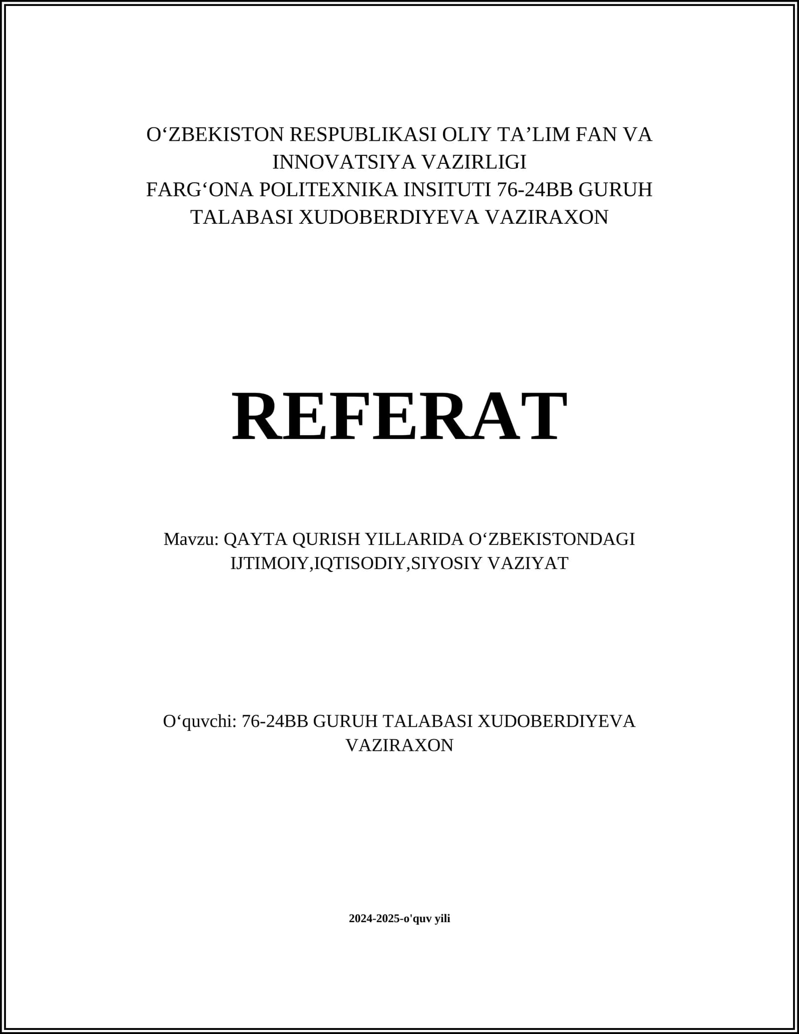 QAYTA QURISH YILLARIDA OʻZBEKISTONDAGI IJTIMOIY,IQTISODIY,SIYOSIY VAZIYAT