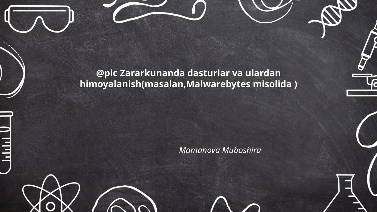 Zararli dasturlarni aniqlash va ularga qarshi choralar