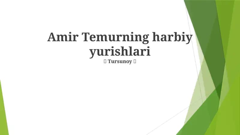 Amir Temurning harbiy yurishlari