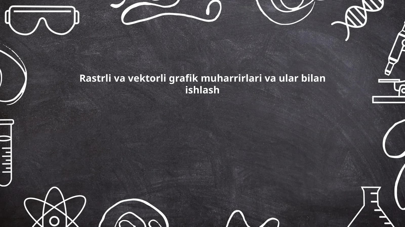 Rastr va vektor grafikasi