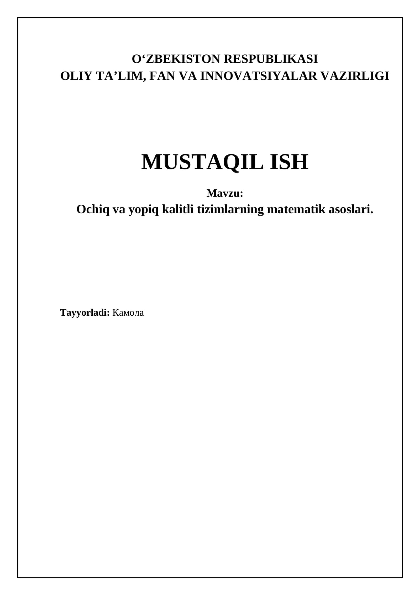 Ochiq va yopiq kalitli tizimlarning matematik asoslari